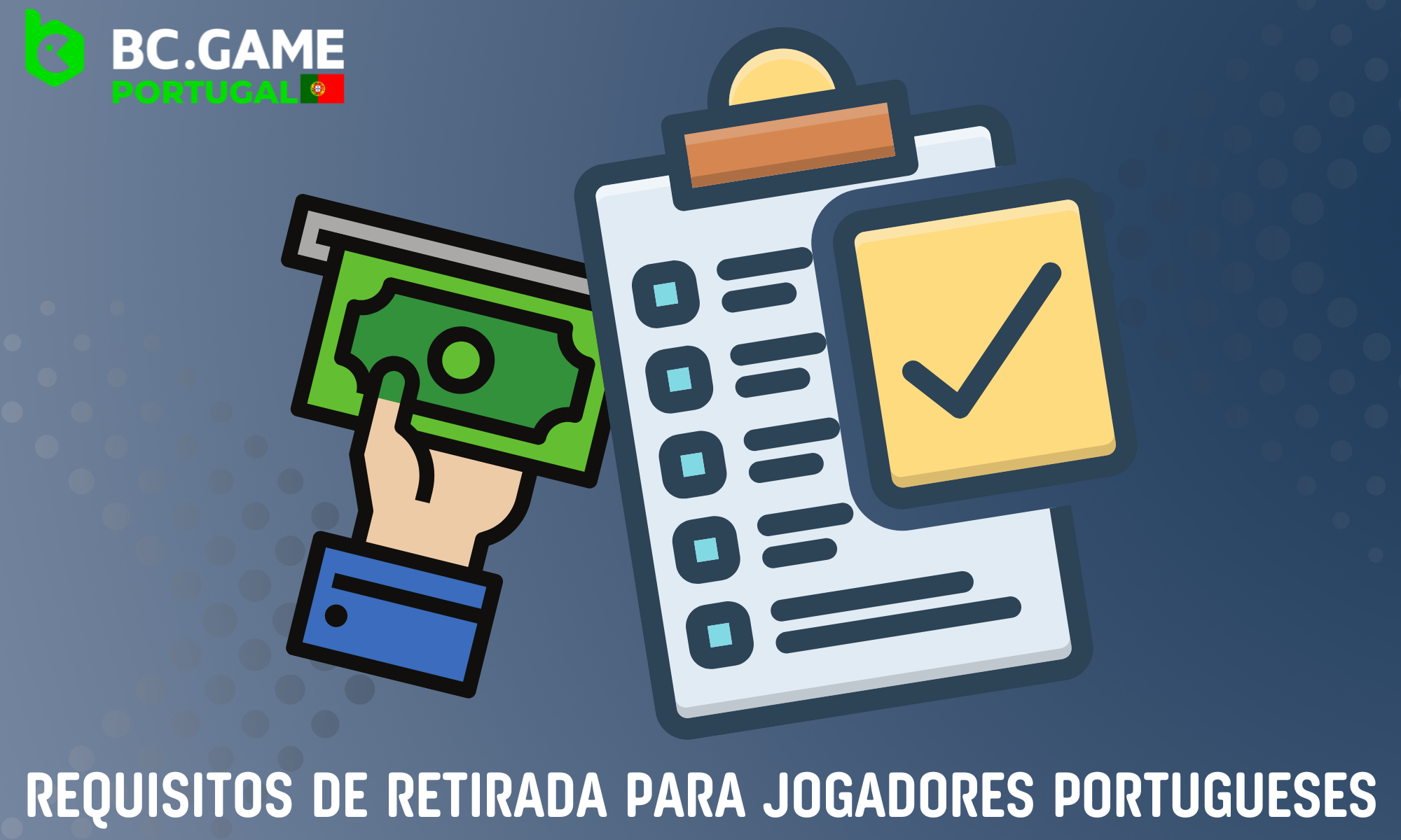 O BC Game tem determinados requisitos de levantamento para jogadores de Portugal