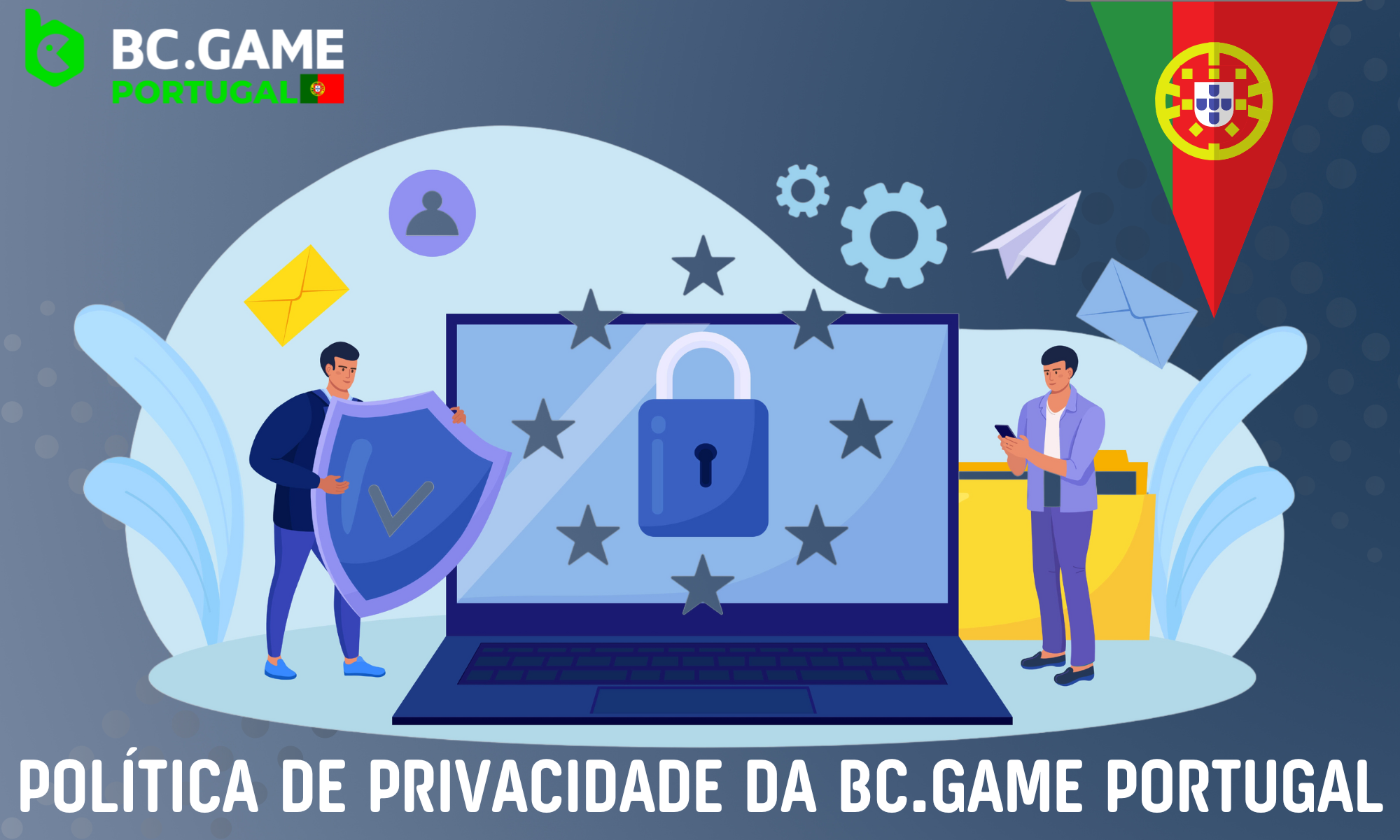 A BC.GAME Portugal respeita sempre a política de confidencialidade dos seus clientes