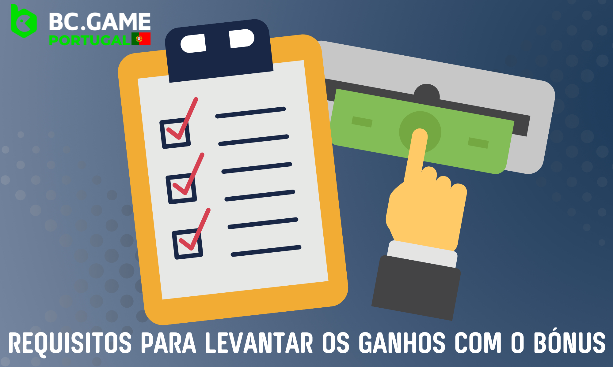 Lista de requisitos para receber os prémios do BC Game